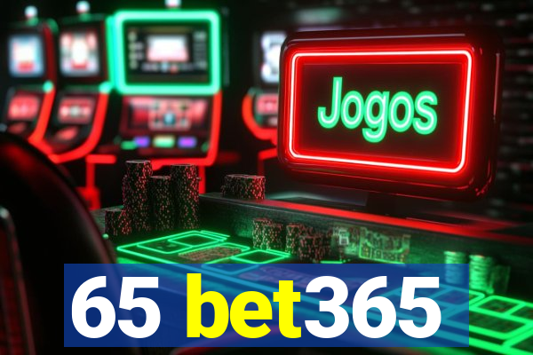 65 bet365